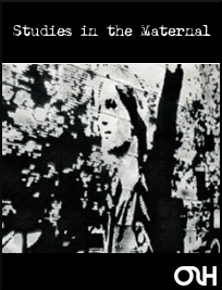 Studies in the Maternal