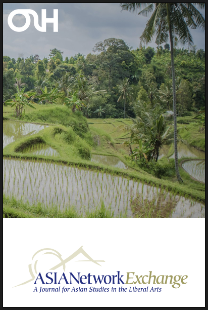 ASIANetwork Exchange A Journal for Asian Studies in the Liberal Arts